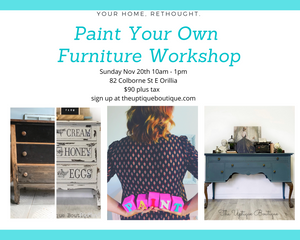 Paint Your Own Furniture Class Workshop Nov 20th 2022