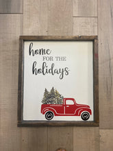 Load image into Gallery viewer, Home for the holidays rustic sign